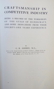 Photo of Craftsmanship and Competitive Industry. Being a Record of the Workshops of the Guild of Handicraft, and some Dedications from their Twenty-One Years’ Experience. by ASHBEE, C.R.